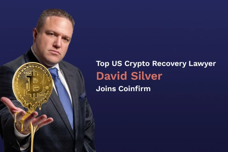 Top U.S. Crypto Recovery Lawyer David Silver Joins Coinfirm to Further Aid the Recovery of 20+ Billion USD in Crypto